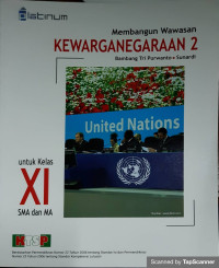 Membangun Wawasan KEWARGANEGARAAN 2 ,untuk kelas XI SMA dan MA