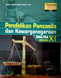 Pendidikan Pancasila dan Kewarganegaraan SMA/MA Kelas XI