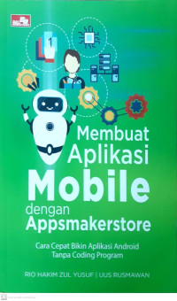 Membuat Aplikasi Mobile dengan Appsmakerstore