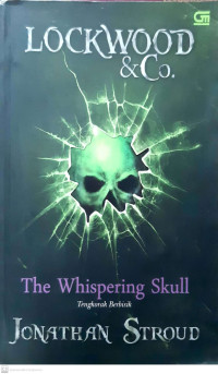 Lockwood & Co: The whispering skull