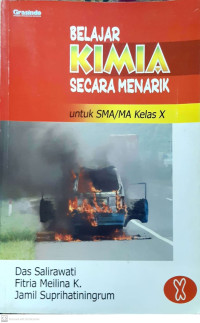 Belajar kimia secara menarik untuk SMA/MA kelas X