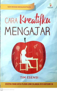 Cara Kreatifku Mengajar