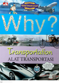 Why? Transportation