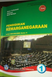 Pendidikan Kewarganegaraan utk SMA/MA/SMK Kelas X