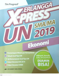 Erlangga X-Press UN 2019 SMA/MA Ekonomi