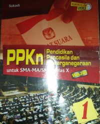 PPKn Pend. Pancasila & Kewarganegaraan 1 Kelas X