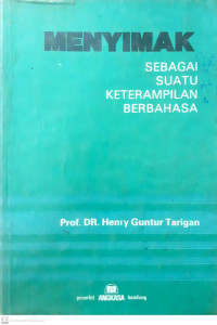 Menyimak: suatu keterampilan berbahasa