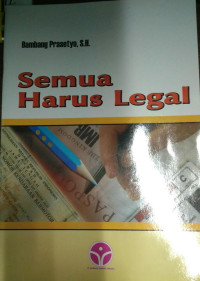 Semua Harus Legal