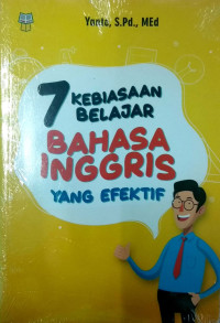 7 KEBIASAAN BELAJAR BAHASA INGGRIS YANG EFEKTIF