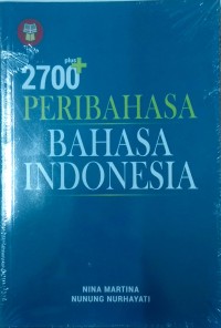 2700 Plus Peribahasa BAHASA INDONESIA