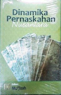 Dinamika Pernaskahan Nusantara