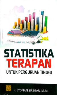 STATISTIKA TERAPAN UNTUK PERGURUAN TINGGI