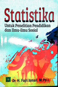 STATISTIKA Untuk Penelitian Pendidikan dan Ilmu-Ilmu Sosial