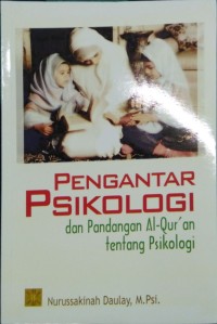 Pengantar Psikologi dan Pandangan Al- quran tentang Psikologi