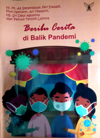 Beribu Cerita di Balik Pandemi