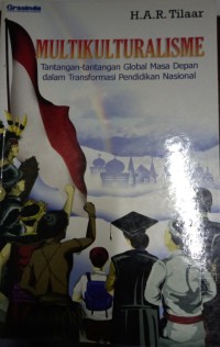 Multikulturalisme: tantangan-tantangan global masa depan dalam transportasi pedidikan nasional