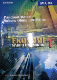 Panduan Materi Sukses Olimpiade Sains Ekonomi 1