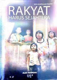 Rakyat harus sejahtera