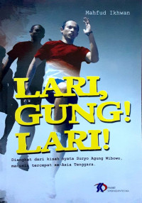 Lari, Gung! Lari!