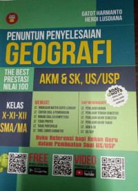 Penuntun Penyelesaian Geografi AKM & SK, US/USP