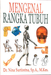 Mengenal Rangka Tubuh