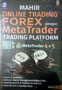 Mahir online trading forex dengan meta trader tranding platform: meta trander 4&5