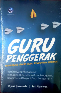 Guru Penggerak: mendorong gerak maju pendidikan nasional