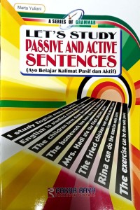 Let's Study Passive and Active Sentences (Ayo Belajar Kalimat Pasif & Aktif)