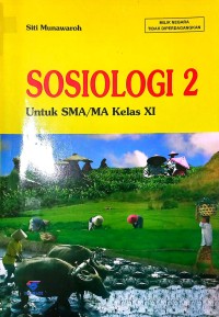 Sosiologi 2 untuk SMA/MA Kelas XI