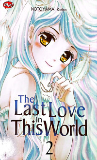 The last love in this world 2