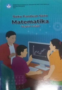 MTK Tingkat Lanjut Buku Guru Kelas XI Kurikulum Merdeka