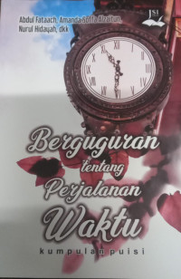 Berguguran Tentang Perjalanan Waktu