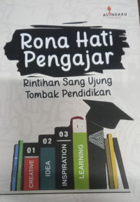 Rona Hati Pengajar