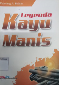 Legenda Kayu Manis