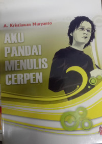 Aku Pandai Menulis Cerpen