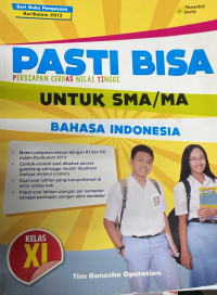 Pasti Bisa B.Indonesia Kelas XI utk SMA/MA