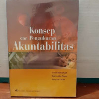 Konsep dan Pengukuran Akuntabilitas