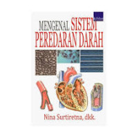 Mengenal Sistem Peredaran Darah