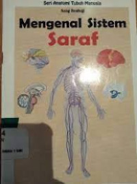 Mengenal Sistem Saraf