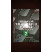 Panduan Belajar Bahasa & Sastra Indonesia XI