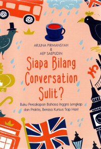 Siapa Bilang Conversation Sulit?