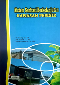 Sistem Sanitasi Berkelanjutan Kawasan Pesisir