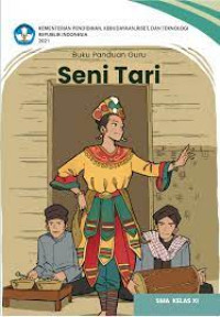 Seni Tari Buku Guru Kelas XI Kurikulum Merdeka