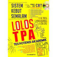 Lolos TPA Sistem Kebut Semalam