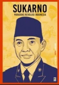 sukarno paradoks revalusi indonesia