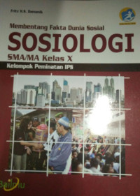 Image of Membentang Fakta Dunia Sosial Sosiologi Kelas X